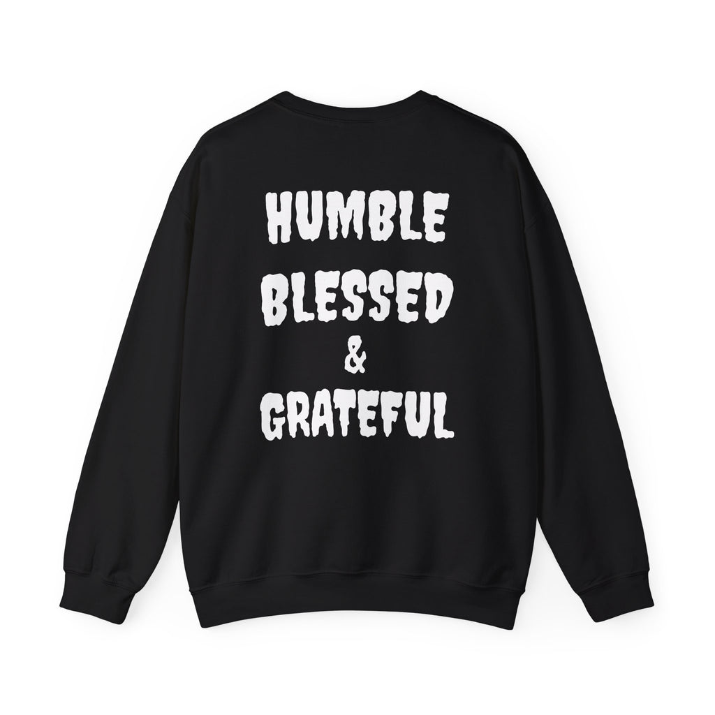 Humble Blessed & Grateful Sweatshirt — Cozy Inspirational Crewneck