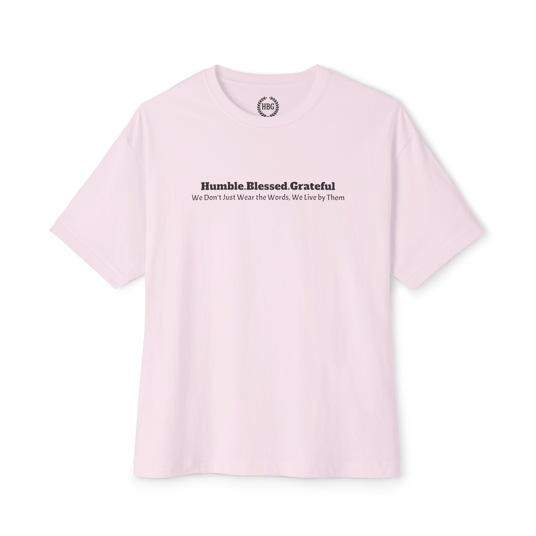 Humble Blessed Grateful Tee
