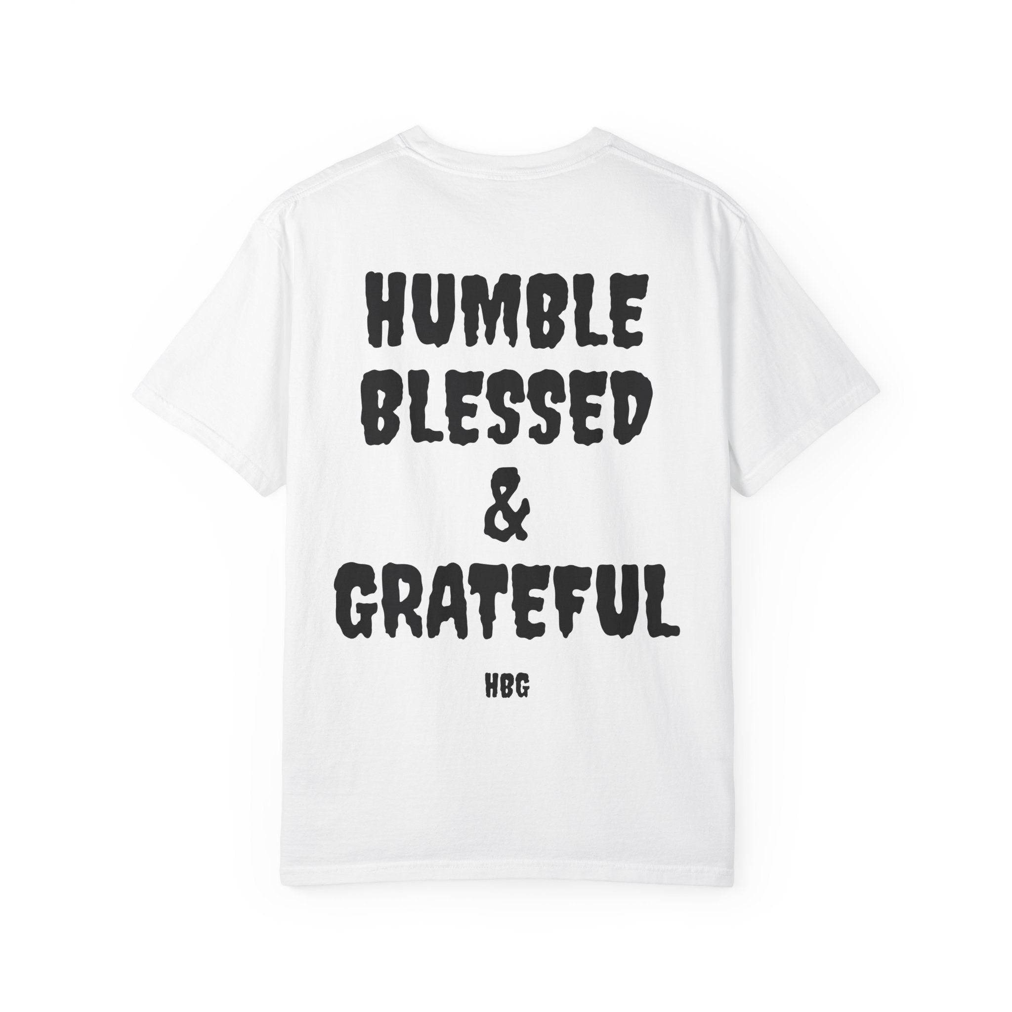 Humble Blessed & Grateful T-Shirt — Inspirational Graphic Tee