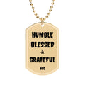 Humble Blessed Grateful Gold Dog Tag Necklace — Inspirational Pendant with Chain
