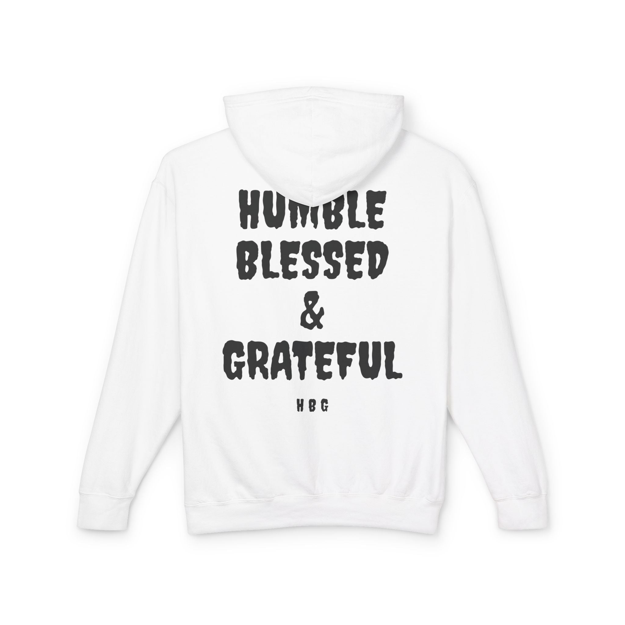 Hoodie - "Humble Blessed & Grateful" Lightweight Pullover